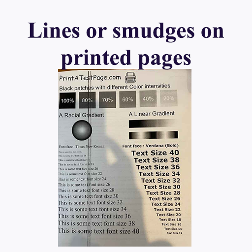 Lines or smudges on printed pages