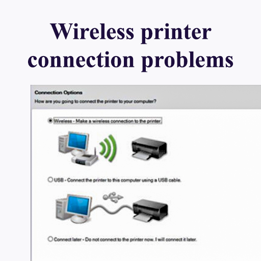 Wireless printer connection problems